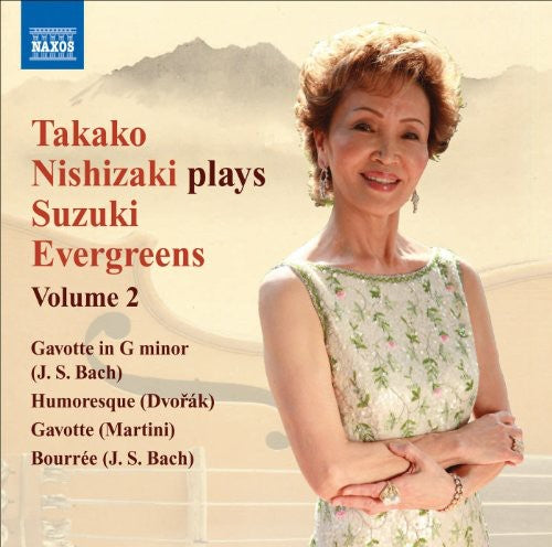 Nishizaki / Martini / Bach / Dvorak / Dennis: Nishizaki Plays Suzuki Evergreens 2