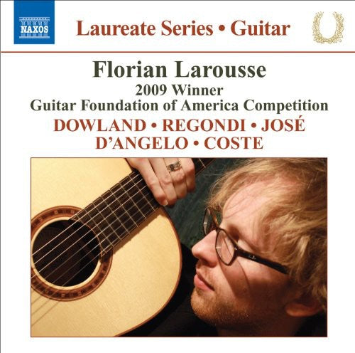 Larousse, Florian / Dowland / Regondi / Jose: Guitar Recital