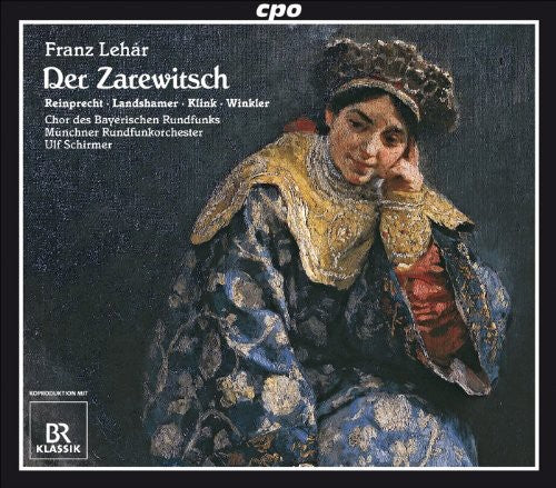 Lehar / Schirmer / Brc / Reinprecht / Winkler: Der Zarewitsch