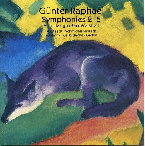 Raphael / Altstaedt / Bpo / Altstaedt: Symphonic Works: Sym 2-5 / Von Der Groben Weisheit