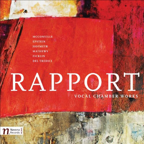 Hofmeyr / Ficklin / Mathews / Manseau / Dykstra: Rapport: Vocal Chamber Works