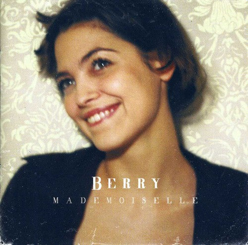Berry: Mademoiselle