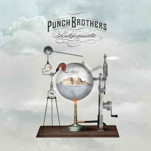 Punch Brothers: Antifogmatic