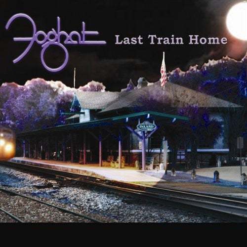 Foghat: Last Train Home