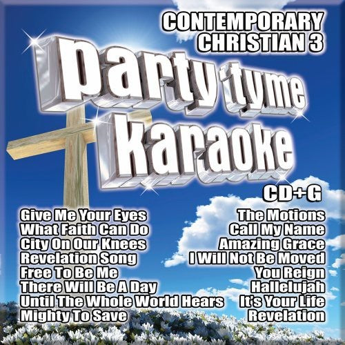 Party Tyme Karaoke: Contemporary Christian 3 / Var: Party Tyme Karaoke: Contemporary Christian, Vol. 3