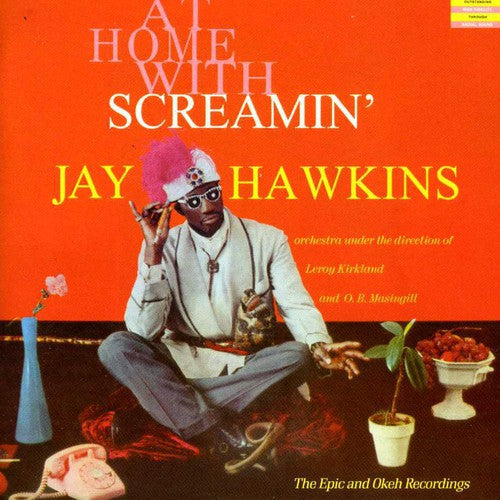 Hawkins, Jay: At Home with Screamin Jay Hawkins