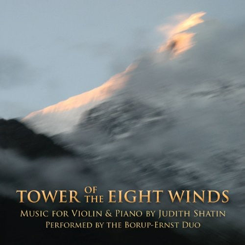 Shatin / Borup-Ernst: Tower of the Eight Winds: Music for Violin & Piano