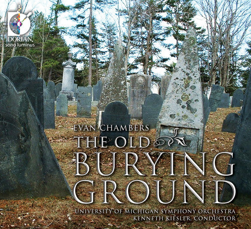 University of Michigan Sym Orch: Old Burying Ground