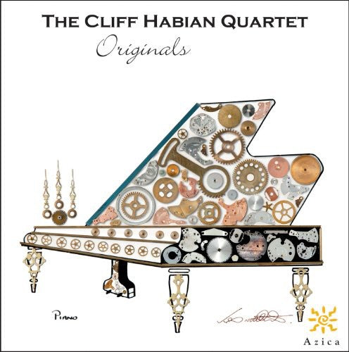 Habian, Cliff: The Cliff Habian Quartet: Originals