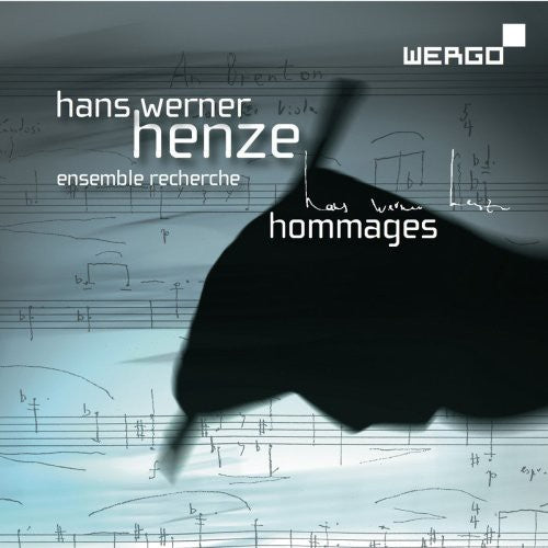 Henze / Ensemble Recherche: Hommages