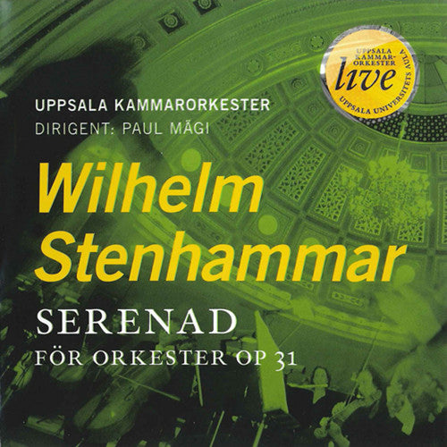 Stenhammar / Uppsala Chamber Orch: Serenad for Orch