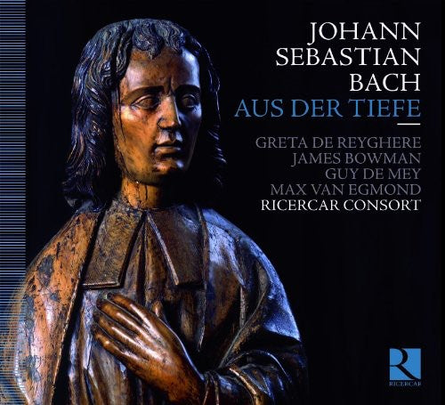 Bach, J.S. / De Reyghere / Ricercar Consort: Aus Der Tiefe