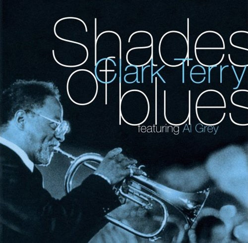 Terry, Clark: Shades of Blues