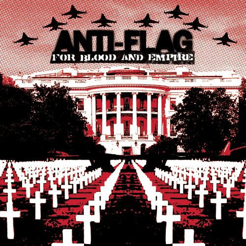Anti-Flag: For Blood and Empire