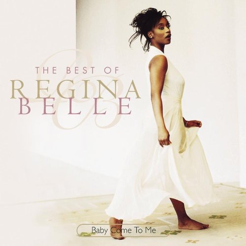 Belle, Regina: Baby Come to Me: Best of