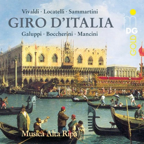 Vivaldi / Galuppi / Boccherini: Giro D'italia: Musica Alta Ripa