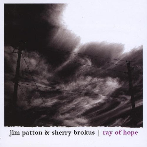 Patton, Jim / Brokus, Sherry: Ray of Hope