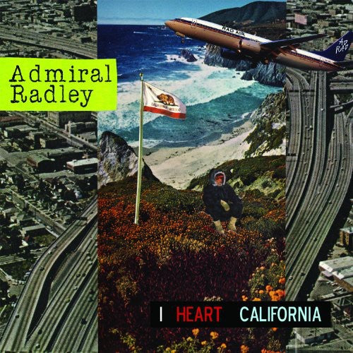 Admiral Radley: I Heart California