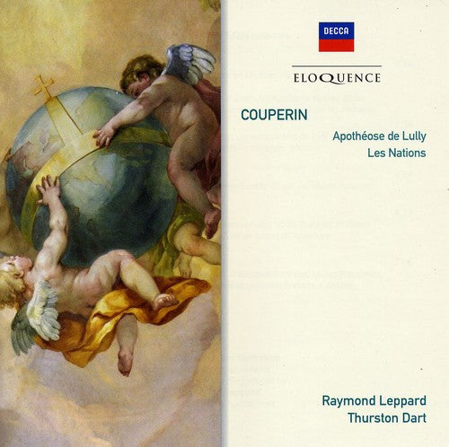 Leppard, Raymond: Eloq: Couperin - Apotheose de Lully Les Nations