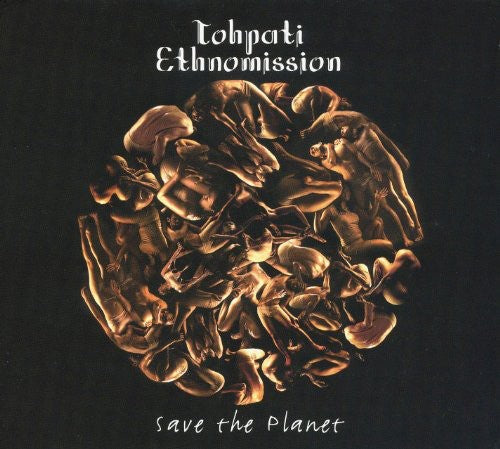 Tohpati Ethnomission: Save the Planet