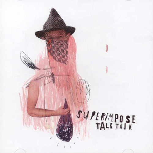 Superimpose: Talk Talk