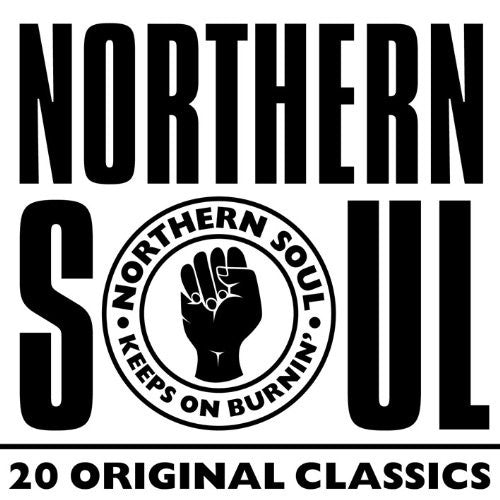 Northern Soul: 20 Original Classics / Various: Northern Soul: 20 Original Classics / Various