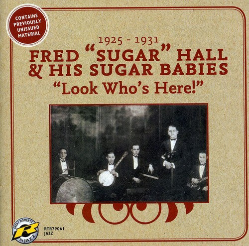 Hall, Fred & His Sugar Babes: Look Who's Here