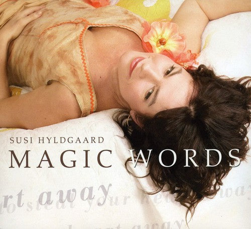 Hyldgaard, Susi: Magic Words