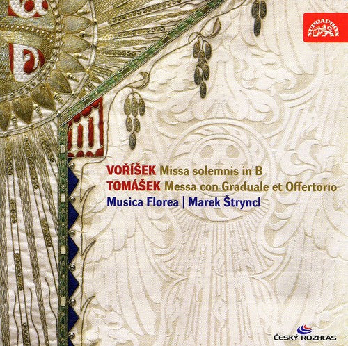 Vorisek / Tomasek / Musica Florea / Strynci: Missa Solemnis