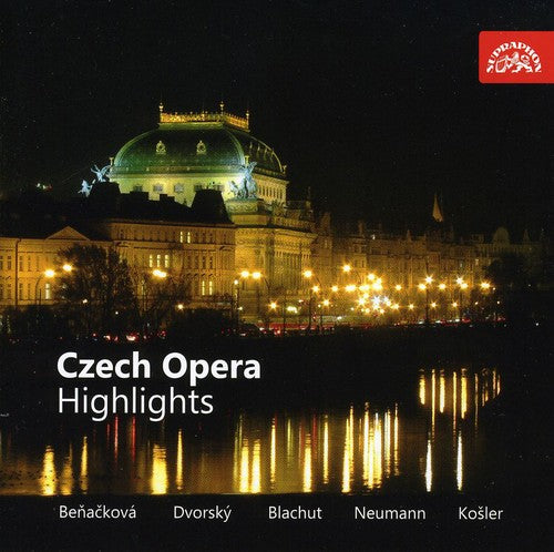 Dvorak / Smetana / Dvorsky / Czech Po: Czech Opera Highlight