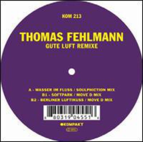 Fehlmann, Thomas: Gute Luft Remixe