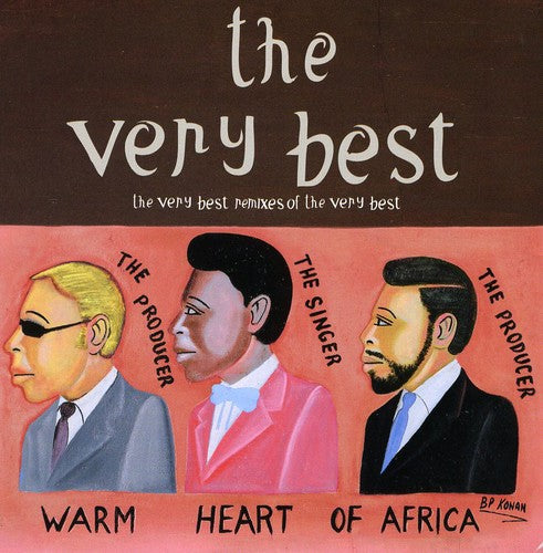 Very Best: Remixes By the Very Best