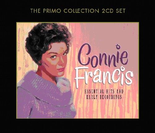 Francis, Connie: Essential Hits & Early Recordings
