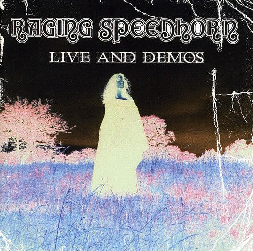 Raging Speedhorn: Live & Demos (2CD)