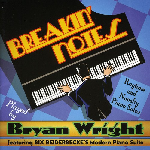 Wright, Bryan: Breakin Notes