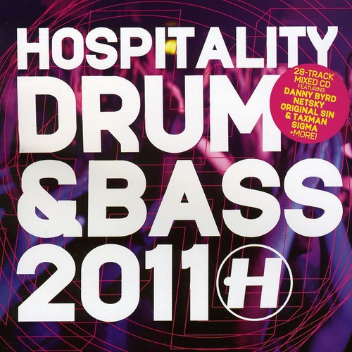 Hospitality Drum & Bass 2011 / Various: Hospitality Drum & Bass 2011 / Various