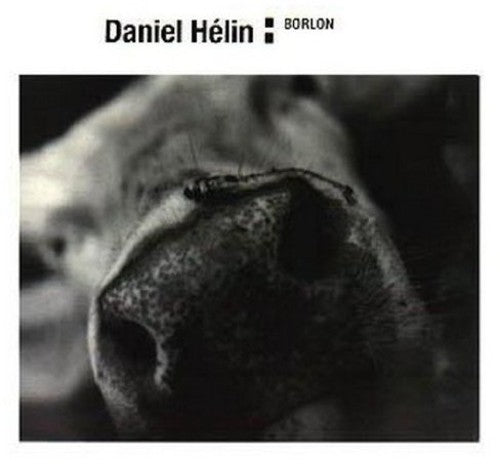 Helin, Daniel: Borlon