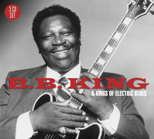 King, B.B.: BB King & the Kings of Electric Blues