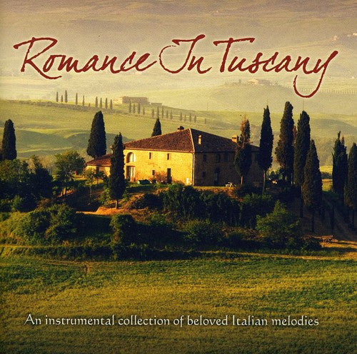 Steinberg, Jeff: Romance in Tuscany