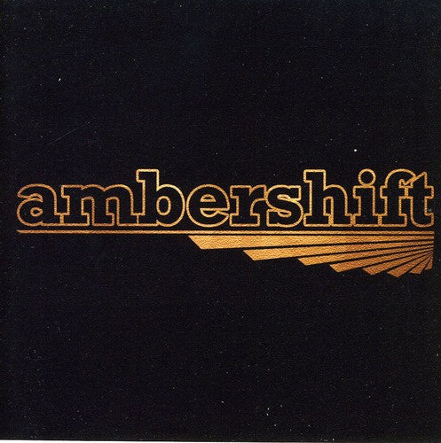 Ambershift: Ambershift