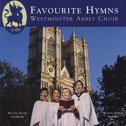 Westminster Abbey Choir / Baker / Neary: Favourite Hymns