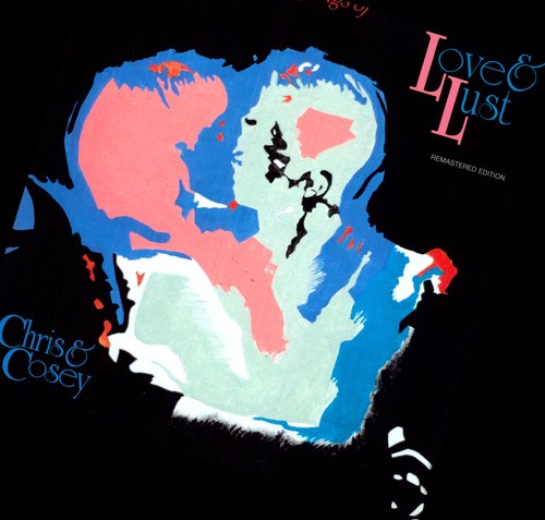 Chris & Cosey: Songs Of Love and Lust