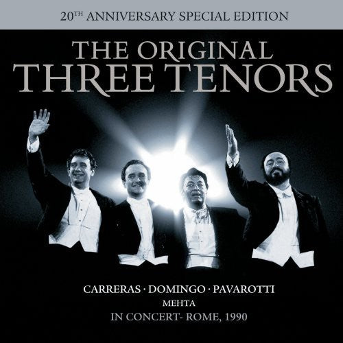 Original Three Tenors: 20th Anniversary Special Edition