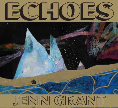 Grant, Jenn: Echoes
