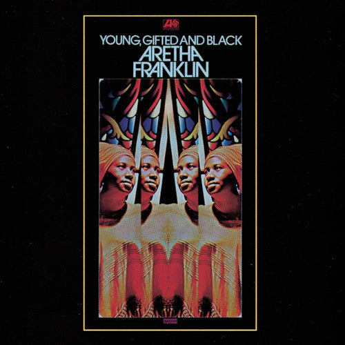 Franklin, Aretha: Young Gifted & Black