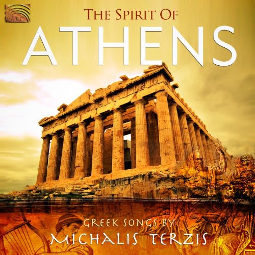 Terzis, Michalis / Xenos: Spirit of Athens: Greek Songs By Michalis Terzis