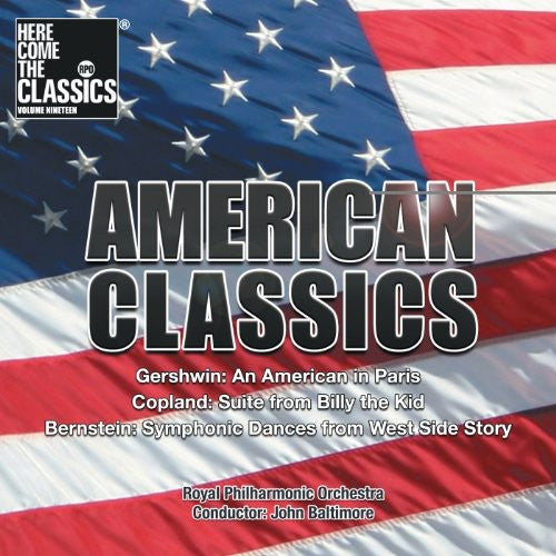 Gershwin / Copland / Bernstein / Rpo / Baltimore: American Classics: An American in Paris