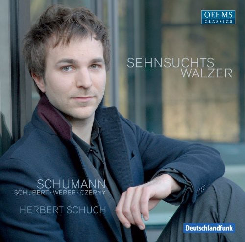 Schumann / Schuch: Sehnsuchtswalzer