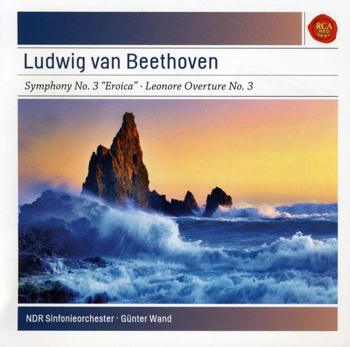 Beethoven / Wand, Gunter: Symphony No. 3 Eroica / Leonore Overture No. 3