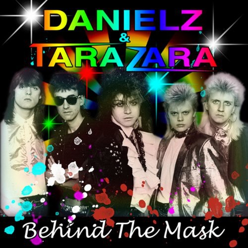 Danielz & Tarazara: Behind the Mask